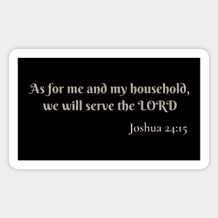 As for me and my household, we will serve the Lord Magnet